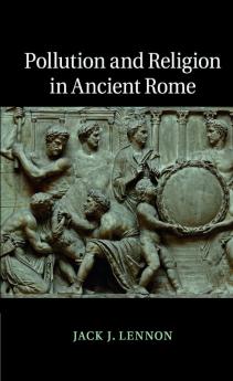 Pollution and Religion in Ancient Rome