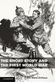 The Short Story and the First World War