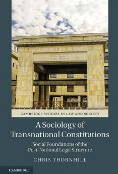 A Sociology of Transnational Constitutions