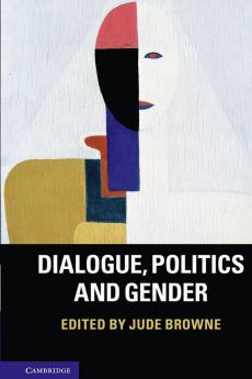 Dialogue Politics and Gender