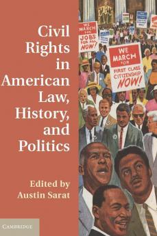 Civil Rights in American Law History and Politics