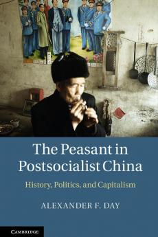 The Peasant in Postsocialist China