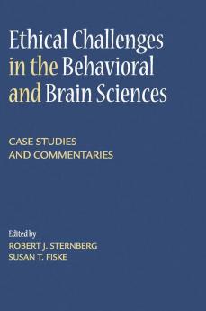 Ethical Challenges in the Behavioral and Brain             Sciences
