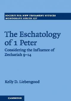 The Eschatology of 1 Peter