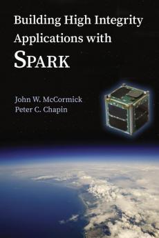 Building High Integrity Applications with SPARK