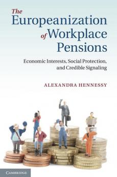 The Europeanization of Workplace Pensions