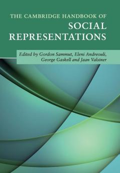 The Cambridge Handbook of Social Representations