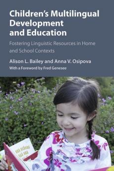 Children's Multilingual Development and Education