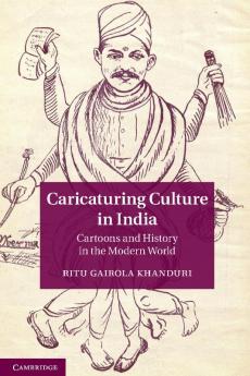 Caricaturing Culture in India