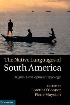 The Native Languages of South America