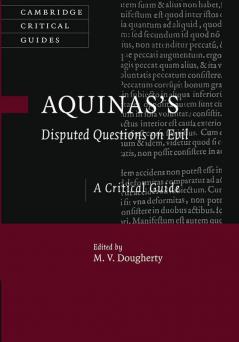 Aquinas's Disputed Questions on Evil