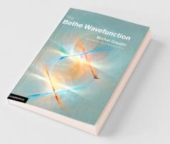 The Bethe Wavefunction