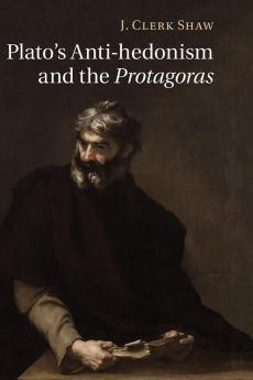 Plato's Anti-hedonism and the Protagoras