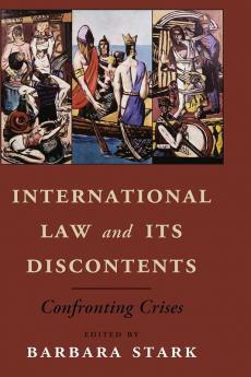 International Law and its Discontents