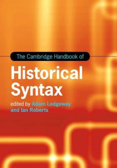 The Cambridge Handbook of Historical Syntax
