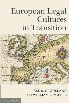European Legal Cultures in Transition
