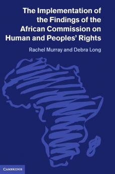 The Implementation of the Findings of the African Commission on Human             and Peoples' Rights