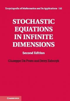Stochastic Equations in Infinite Dimensions