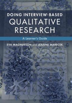 Doing Interview-Based Qualitative Research