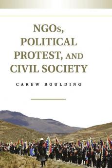 NGOs Political Protest and Civil Society