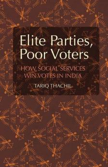Elite Parties Poor Voters