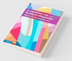 Competition Law and Economic Regulation