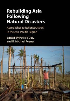 Rebuilding Asia Following Natural Disasters