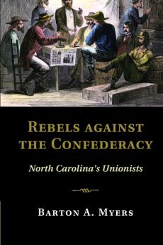 Rebels against the Confederacy