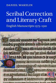 Scribal Correction and Literary Craft