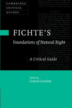 Fichte's Foundations of Natural Right