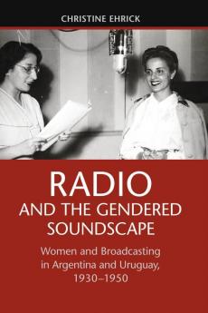Radio and the Gendered Soundscape
