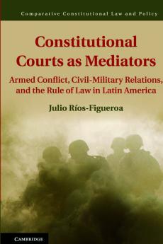 Constitutional Courts as Mediators