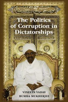 The Politics of Corruption in Dictatorships