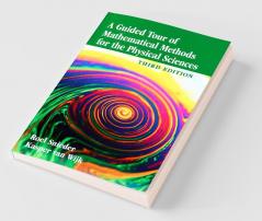 A Guided Tour of Mathematical Methods for the Physical Sciences