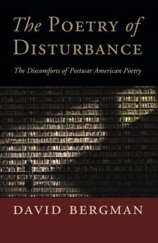 The Poetry of Disturbance