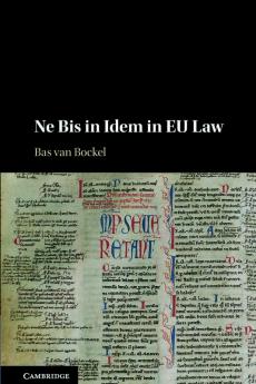 Ne Bis in Idem in EU Law