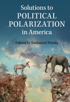 Solutions to Political Polarization in America