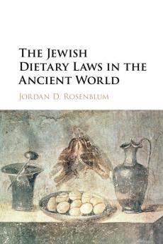 The Jewish Dietary Laws in the Ancient World