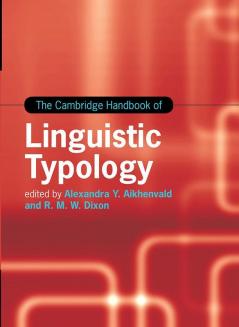 The Cambridge Handbook of Linguistic Typology