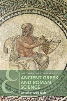 The Cambridge Companion to Ancient Greek and Roman Science