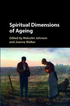 Spiritual Dimensions of Ageing