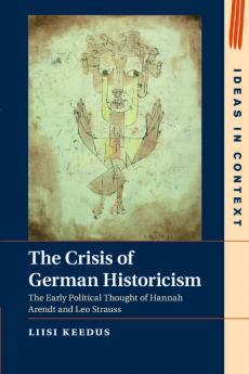 The Crisis of German Historicism