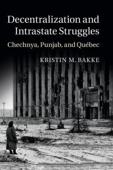 Decentralization and Intrastate Struggles