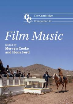 The Cambridge Companion to Film Music