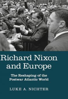 Richard Nixon and Europe