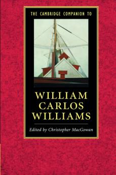 The Cambridge Companion to William Carlos Williams
