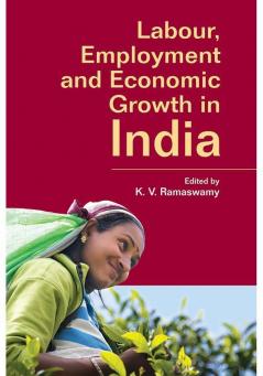 Labour Employment and Economic Growth in India