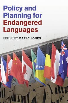 Policy and Planning for Endangered Languages