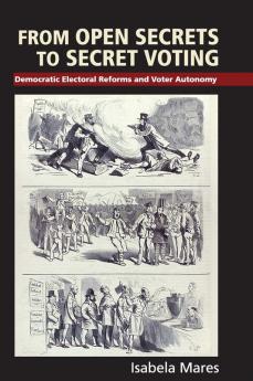 From Open Secrets to Secret Voting