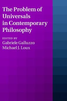 The Problem of Universals in Contemporary Philosophy